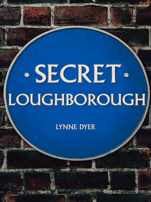 cover image of Secret Loughborough